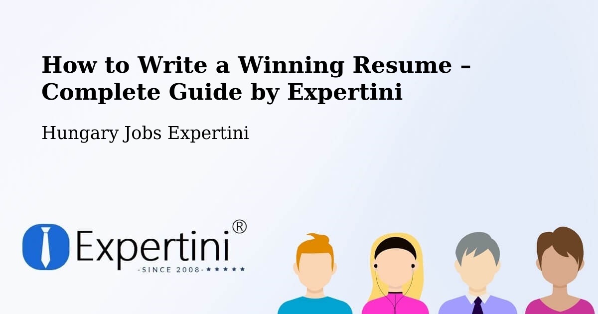 Resume Writing Guide for Job Seekers – Solt - Solt, Hungary Jobs Expertini